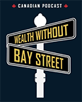 wealth without bay street